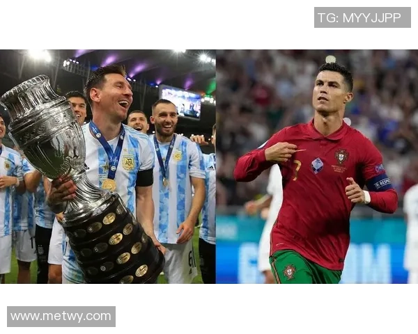 梅西C罗齐聚足坛巅峰 时光见证他们的辉煌与对决